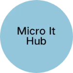 Business logo of Micro IT Hub