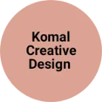 Business logo of Komal creative design