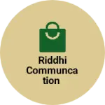 Business logo of RIDDHI COMMUNCATION