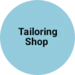 Business logo of Tailoring Shop