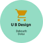 Business logo of U B design