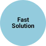 Business logo of Fast Solution