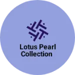Business logo of Lotus pearl collection