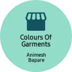 Business logo of COLOURS OF GARMENTS