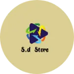 Business logo of S.D STORE