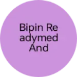 Business logo of Bipin Readymed and saree centre