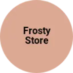 Business logo of Frosty store