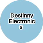 Business logo of Destinny Electronics