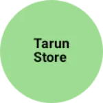 Business logo of Tarun store