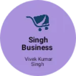 Business logo of Singh Business