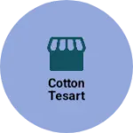 Business logo of Cotton tesart