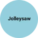 Business logo of Jolleysaw