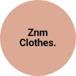 Business logo of ZNM clothes.