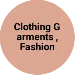 Business logo of Clothing garments , fashion textile