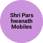 Business logo of Shri parshwanath mobiles and electronics