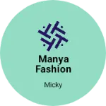 Business logo of Manya Fashion Jewellery