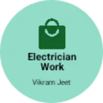 Business logo of Electrician work