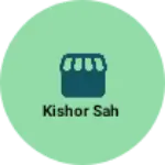 Business logo of Kishor Sah