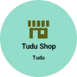 Business logo of Tudu shop