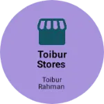 Business logo of Toibur stores