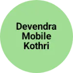 Business logo of Devendra mobile kothri
