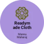 Business logo of Readymade cloth business