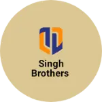 Business logo of Singh Brothers