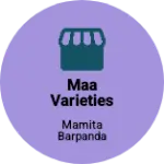Business logo of MAA VARIETIES