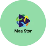 Business logo of Maa stor