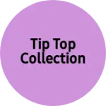 Business logo of Tip top collection