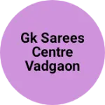 Business logo of GK sarees centre vadgaon Belgaum