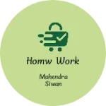 Business logo of Homw work