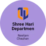 Business logo of Shree Hari Department