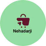 Business logo of Nehadarji