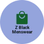 Business logo of Z black menswear