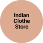 Business logo of Indian Cloth Store