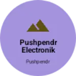 Business logo of Pushpendr electronik