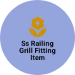 Business logo of Ss railing grill fitting item hamare Yahan Har Pra