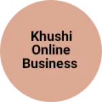 Business logo of Khushi online business