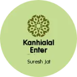 Business logo of Kanhialal enter prisese