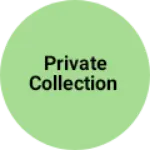 Business logo of Private Collection