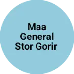 Business logo of Maa general stor gorir