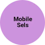 Business logo of Mobile sels