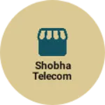 Business logo of Shobha Telecom