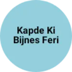Business logo of Kapde ki bijnes feri