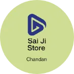 Business logo of SAI JI STORE