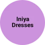 Business logo of Iniya dresses