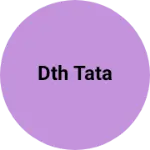 Business logo of DTH TATA