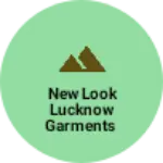 Business logo of New look Lucknow garments