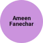 Business logo of Ameen fanechar